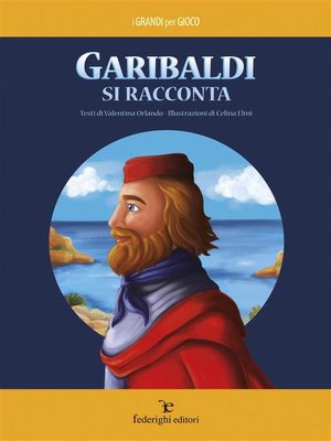 cover image of Garibaldi Si Racconta